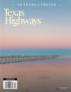 Texas Highways - December 2024