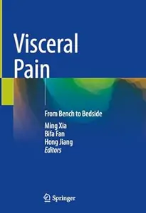 Visceral Pain: From Bench to Bedside