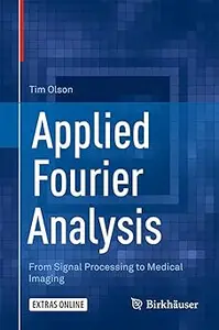 Applied Fourier Analysis