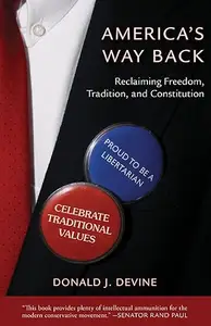 America's Way Back: Reclaiming Freedom, Tradition, and Constitution