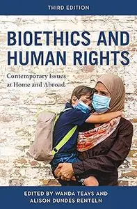 Bioethics and Human Rights