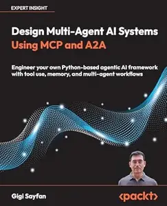 Design Multi-Agent AI Systems Using MCP and A2A