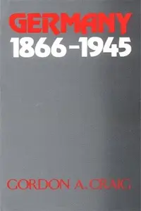 Germany, 1866-1945 (Oxford History of Modern Europe)