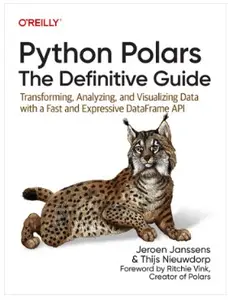 Python Polars: The Definitive Guide (8th Early Release)