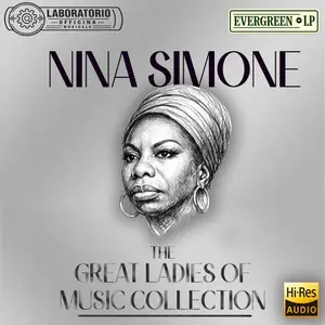 Nina Simone - Evergreen LP. The Great Ladies of Music Collection (2026) [Official Digital Download]