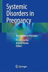Systemic Disorders in Pregnancy
