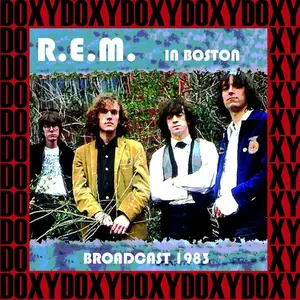 R.E.M. - Paradise Rock Club, Boston, July 13th, 1983 (2015)