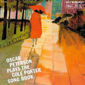 Oscar Peterson Plays The Cole Porter Song Book (1959/2015) [Official Digital Download 24bit/192kHz]