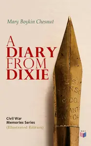 A Diary From Dixie