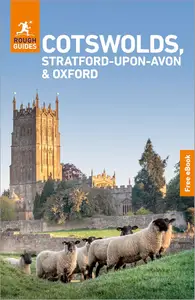 Rough Guides Cotswolds, Stratford-upon-Avon and Oxford: Travel Guide with eBook: 2026-2027