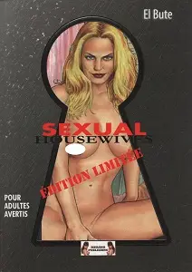Sexual Housewives - Tome 1 (Édition Limitée)