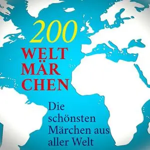 «200 Weltmärchen» by Diverse Autoren