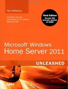 Microsoft Windows Home Server 2011 Unleashed (3rd Edition) [Repost]