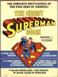 The Great Superman Book (Scan) by Michael L. Fleisher