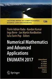 Numerical Mathematics and Advanced Applications ENUMATH 2017 (Repost)