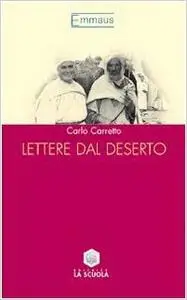 Carlo Carretto - Lettere dal deserto