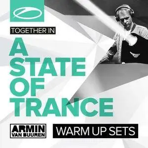 VA - A State Of Trance Festival (Warm Up Sets) (2016)