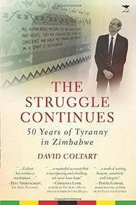 The Struggle Continues: 50 Years of Tyranny in Zimbabwe (Repost)