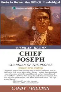 «Chief Joseph» by Candy Moulton