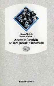 Anche le formiche nel loro piccolo s'incazzano di Gino & Michele