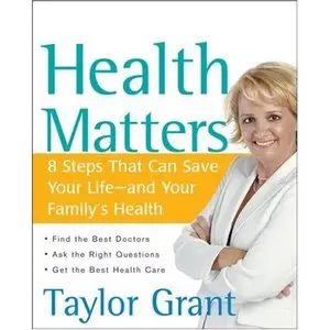 Health Matters: 8 Steps That Can Save Your Life--and Your Family's Health (Repost)