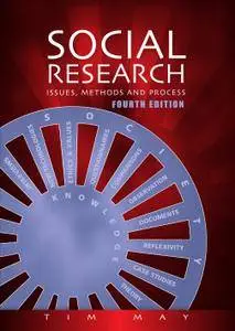 Social Research: Issues, Methods and Research, 4th Edition