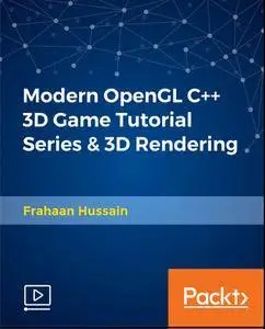 Modern OpenGL C++ 3D Game Tutorial Series & 3D Rendering