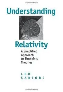 Understanding Relativity: A Simplified Approach to Einstein's Theories (Repost)