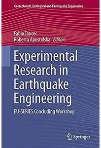 Experimental Research in Earthquake Engineering: EU-SERIES Concluding Workshop [Repost]