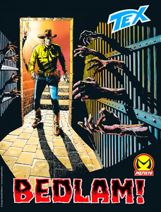 Tex Willer - Volume 740 - Bedlam! (A Colori)