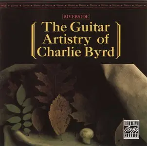 Charlie Byrd - The Guitar Artistry Of Charlie Byrd (1960) [Remastered 1997]