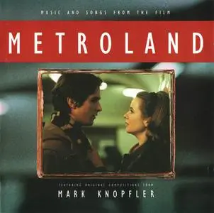 Mark Knopfler - Metroland [OST] (1998)