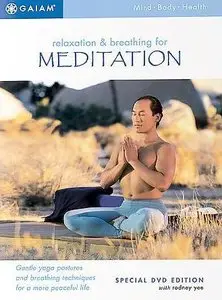 Rodney Yee - Relaxation & Breathing for Meditation [repost]