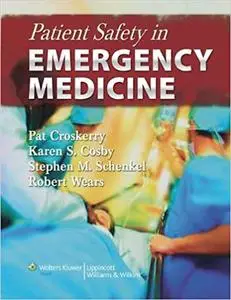 Patient Safety in Emergency Medicine (Repost)