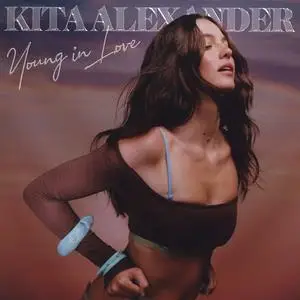 Kita Alexander - Young In Love (2024) [Official Digital Download 24/44-48]
