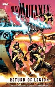 New Mutants v1 - Return of Legion (2009)