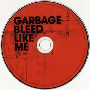 Garbage - Bleed Like Me (2005) [Japanese Ed.]