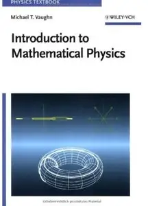 Introduction to Mathematical Physics [Repost]