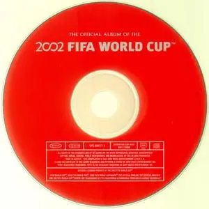 VA - The Official Album Of The 2002 FIFA World Cup (2002) {Epic France}