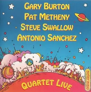 Gary Burton/Pat Metheny/Steve Swallow/Antonio Sanchez - Quartet Live (2009) {Concord} [Repost]