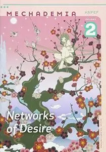 Mechademia 2: Networks of Desire