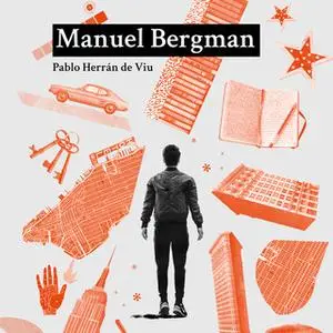 «Manuel Bergman» by Pablo Herrán de Viu
