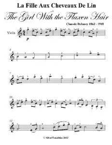 «La La Fille Aux Cheveaux De Lin the Girl With the Flaxen Hair Easy Violin Sheet Music» by Claude Debussy