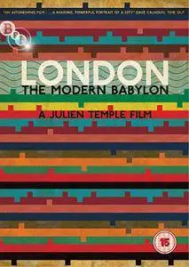 London - The Modern Babylon (2012)