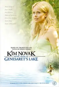 Kim Novak badade aldrig i Genesarets sjö (2005)