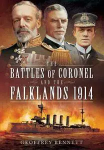 The Battles of Coronel and the Falklands 1914