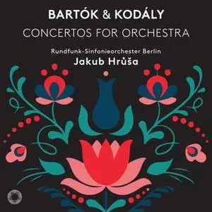 Rundfunk-Sinfonieorchester Berlin & Jakub Hrusa - Bartók & Kodály: Concertos for Orchestra (2018)