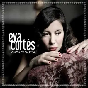 Eva Cortes - El Mar De Mi Vida (2010)