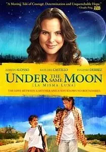 Under The Same Moon (2007)