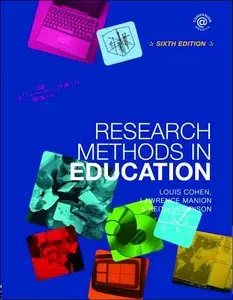 Research Methods in Education, 6th Edition (repost)